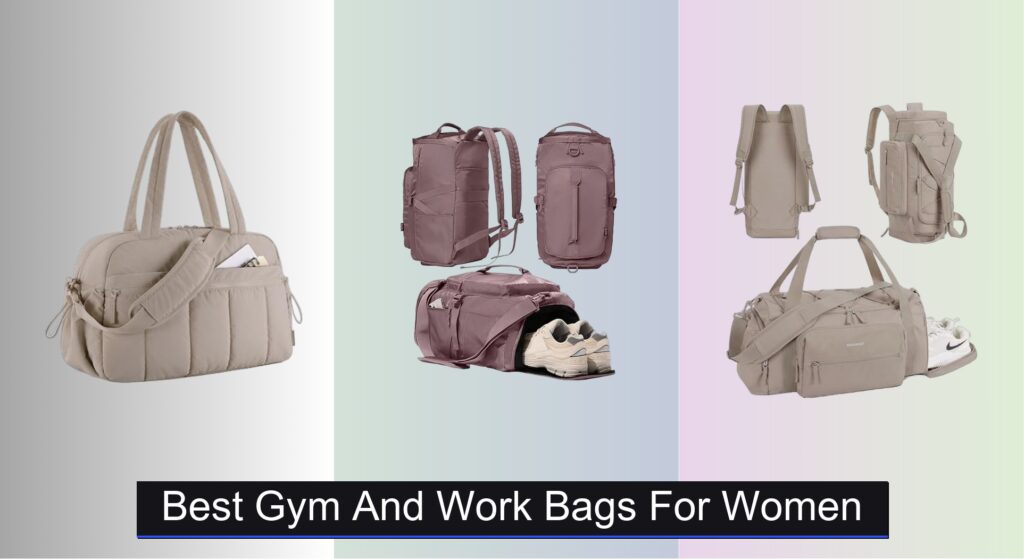 8 Best Gym and Work Bags for Women (2025 Guide)