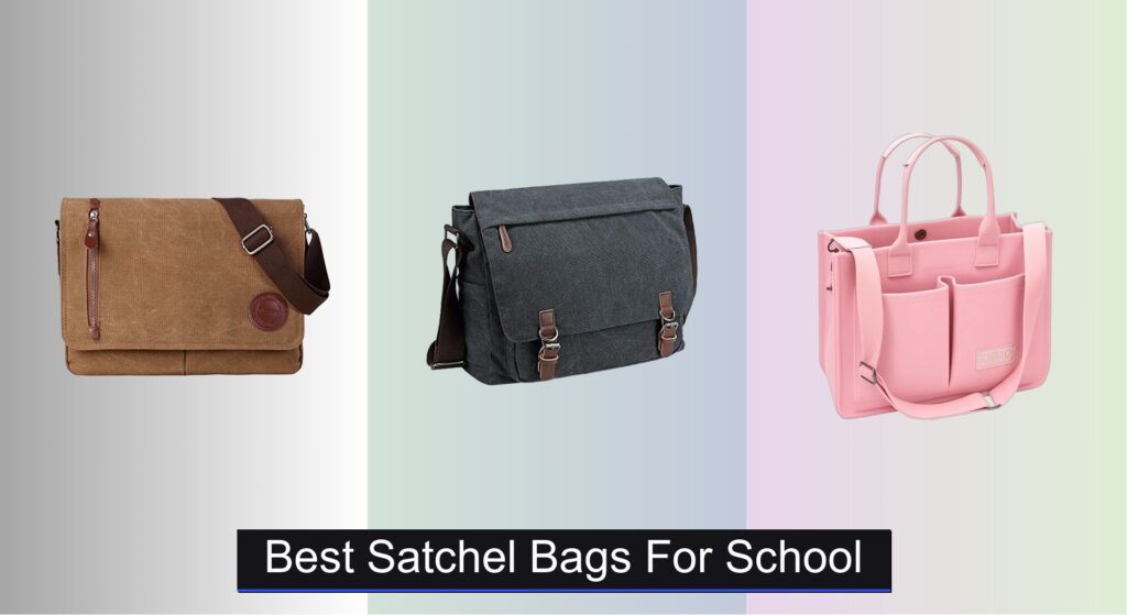 8 Best Satchel Bags for School in 2025