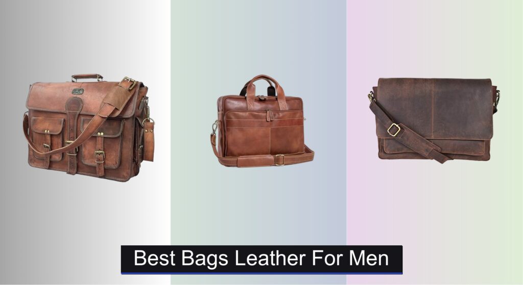 9 Best Leather Bags for Men in 2025